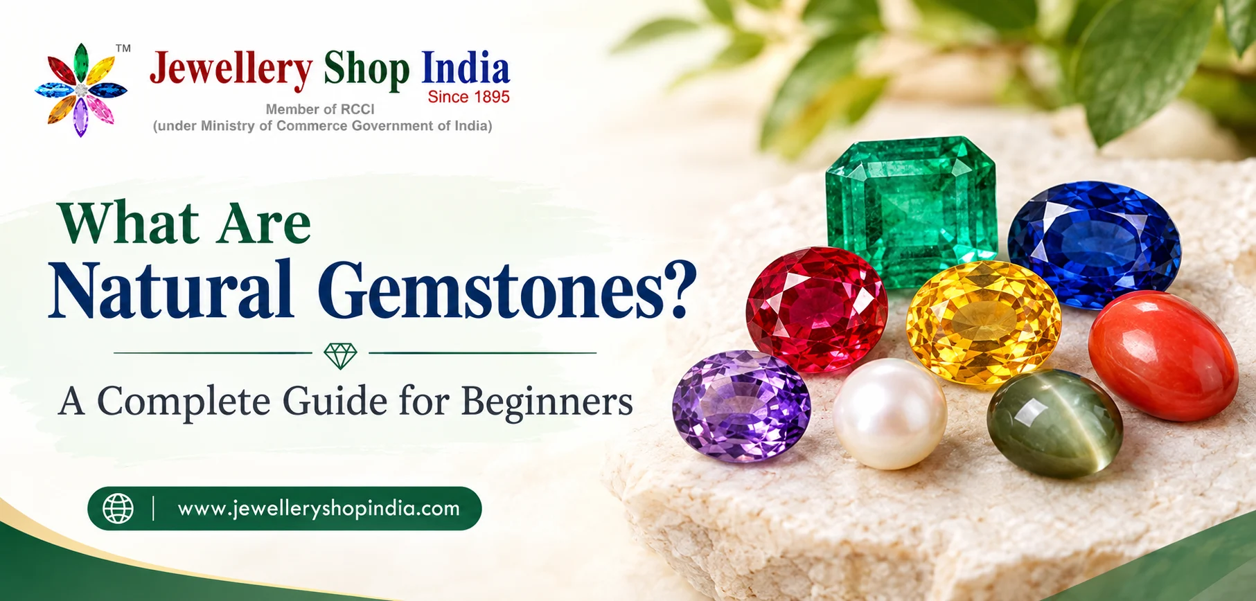 What Are Natural Gemstones? A Complete Guide for Beginners